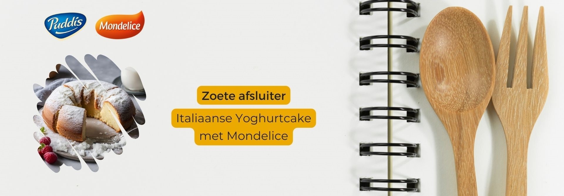 Dessert: Italiaanse yoghurtcake met Mondelice